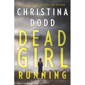 Dead Girl Running -- Christina Dodd
